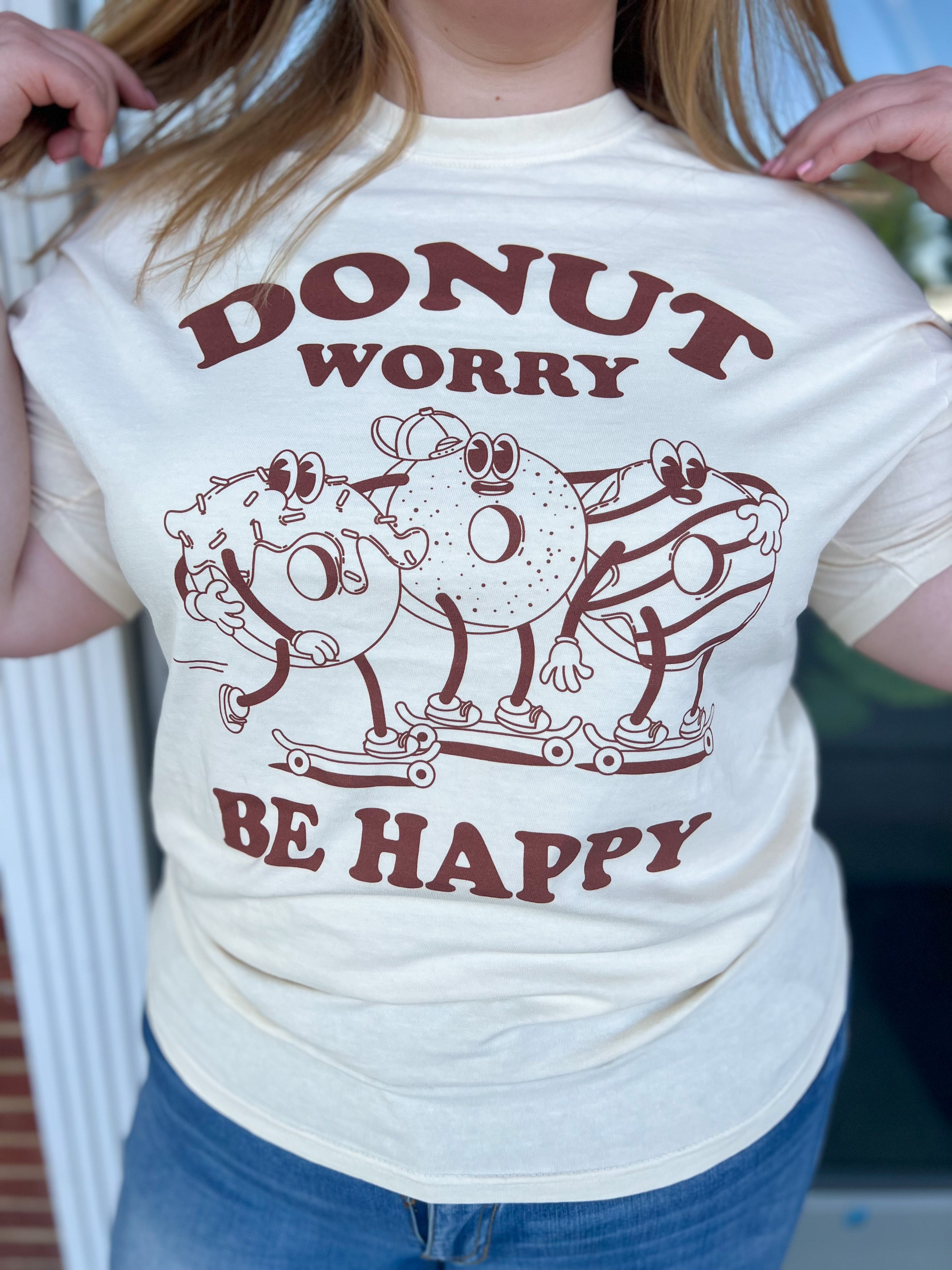 Donut Worry Be Happy Tee